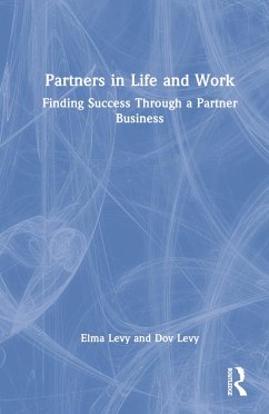Partners in Life and Work - Levy, Elma; Levy, Dov