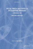 MCQs, MEQs and OSPEs in Occupational Medicine