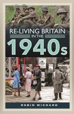 Re-living Britain in the 1940s - Wichard, Robin