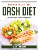 Recipes from the DASH Diet: Are you ready to savor something new?