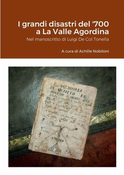 Cover I grandi disastri del '700 a La Valle Agordina
