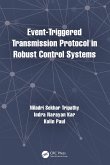 Event-Triggered Transmission Protocol in Robust Control Systems