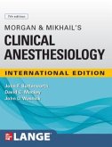 IE Morgan and Mikhail's Clinical Anesthesiology IE Morgan and Mikhail's Clinical Anesthesiology