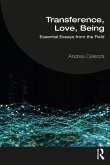 Transference, Love, Being