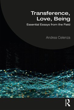 Transference, Love, Being - Celenza, Andrea