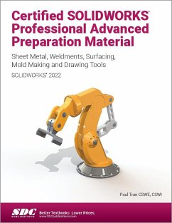 Certified SOLIDWORKS Professional Advanced Preparation Material (SOLIDWORKS 2022) - Tran, Paul