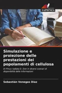 Simulazione e proiezione delle prestazioni dei popolamenti di cellulosa - Venegas Díaz, Sebastián