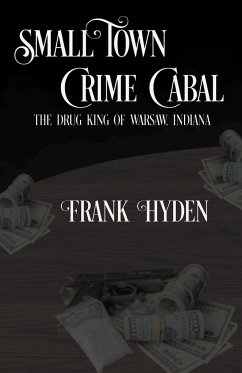 Small Town Crime Cabal - Hyden, Frank