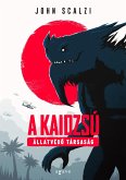 A Kaidzsú Állatvédo Társaság (eBook, ePUB) A Kaidzsú Állatvédo Társaság (eBook, ePUB)