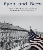 Eyes and Ears (eBook, ePUB) Eyes and Ears (eBook, ePUB)