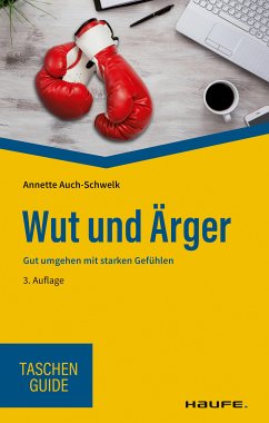 Wut und Ärger (eBook, PDF) - Auch-Schwelk, Annette