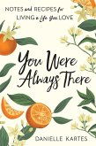 You Were Always There (eBook, ePUB)