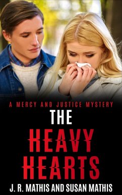 Cover The Heavy Hearts (The Mercy and Justice Mysteries, #10) (eBook, ePUB)
