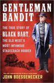 Gentleman Bandit (eBook, ePUB)