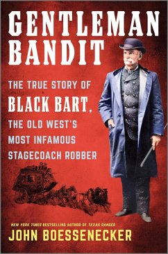 Gentleman Bandit (eBook, ePUB) - Boessenecker, John