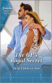 The GP's Royal Secret (eBook, ePUB)