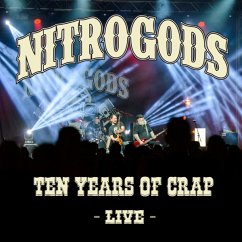 Ten Years Of Crap-Live (2cd Digipak) - Nitrogods