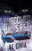 Shadowed Passage (Argosy Realm, #2) (eBook, ePUB)