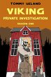 Viking Private Investigation - Season... - Bild 1