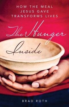 The Hunger Inside (eBook, ePUB) - Roth, Bradley