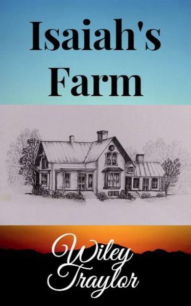 Isaiah's Farm (eBook, ePUB)