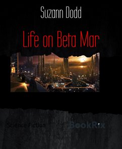 Life on Beta Mar (eBook, ePUB) - Dodd, Suzann