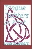 Tongue Twisters or Knot (eBook, ePUB) Tongue Twisters or Knot (eBook, ePUB)