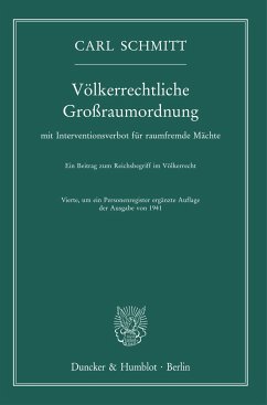 Völkerrechtliche Großraumordnung - Schmitt, Carl