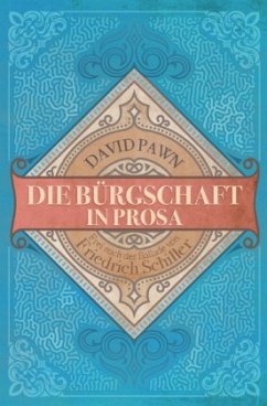 Cover Die Bürgschaft in Prosa