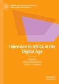 Television in Africa in the Digital Age