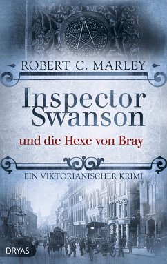 Inspector Swanson und die Hexe von Bray - Marley, Robert C.