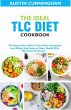 The Ideal Tlc Diet Cookbook; The Superb... - Bild 1