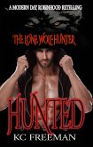 Hunted (The Lone Wolf Hunter, #1) (eBook, ePUB)