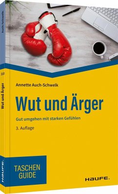 Wut und Ärger - Auch-Schwelk, Annette