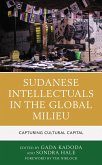 Sudanese Intellectuals in the Global Milieu (eBook, ePUB)