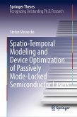 Spatio-Temporal Modeling and Device Optimization of Passively Mode-Locked Semiconductor Lasers (eBook, PDF)