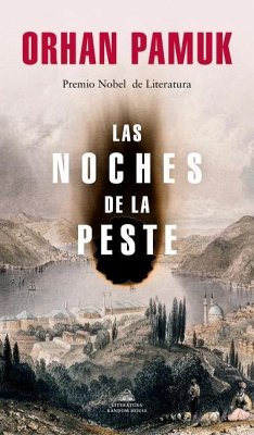 Las Noches de la Peste / Nights of Plague - Pamuk, Orhan