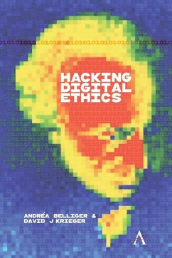 Hacking Digital Ethics - Krieger, David J; Belliger, Andréa