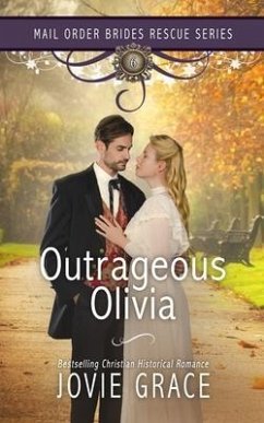 Outrageous Olivia - Grace, Jovie