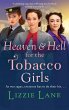 Heaven and Hell for the Tobacco Girls - Bild 1