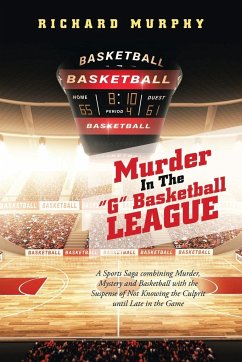 Murder in the &quote;G&quote; Basketball League