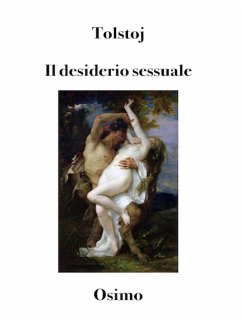 Il desiderio sessuale - Tolstoj