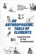 An Anthropogenic Table of Elements - Bild 1
