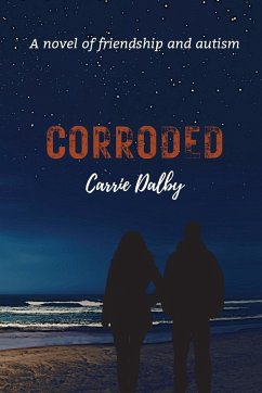 Corroded - Dalby, Carrie