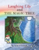 Laughing Lily and The Magic Tree