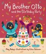 My Brother Otto and the Birthday Party - Bild 1