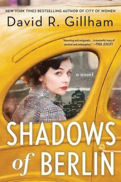 Shadows of Berlin - Gillham, David R.