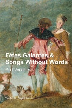 Fêtes Galantes & Songs Without Words - Verlaine, Paul