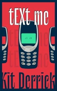 tEXt me: A Brief Encounter With A Nokia 3310 - Derrick, Kit