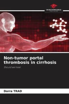 Non-tumor portal thrombosis in cirrhosis - Trad, Dorra